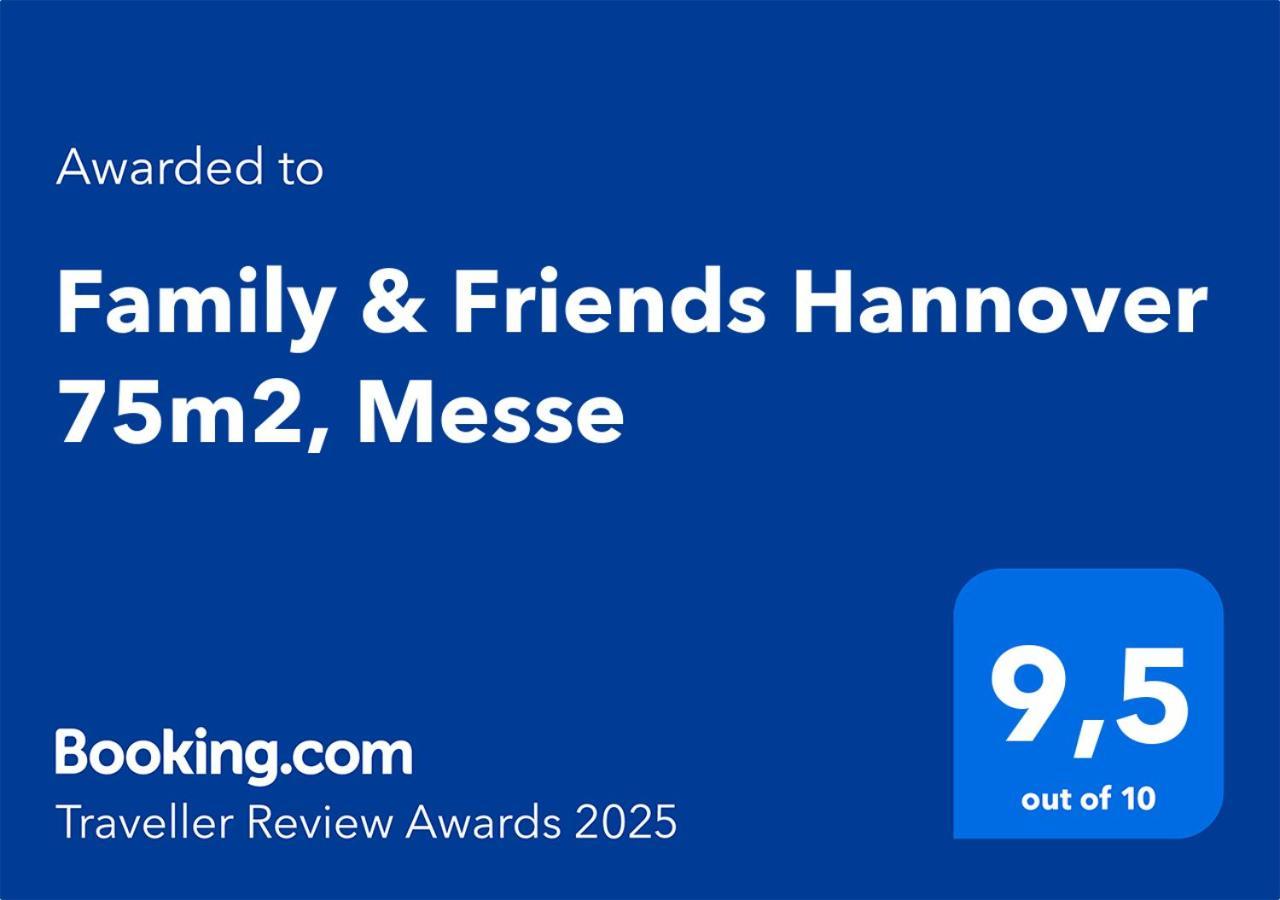 Family & Friends 75m2, Messe *